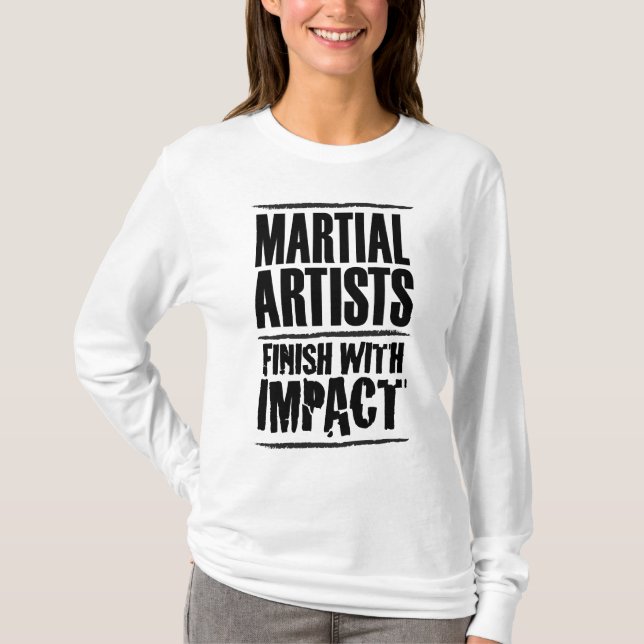 Martialartister Avslutar med kollision T Shirt (Framsida)