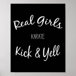 Martialkonst Karate Real Girls Kick and Yell Poster