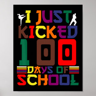 Martialkonst som jag just hade 100 dagar på skolan poster