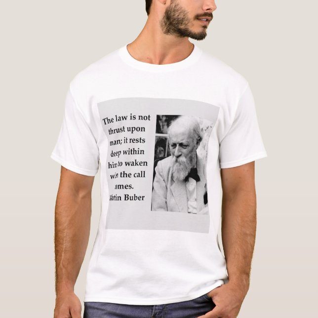 Martin Buber T Shirt (Framsida)