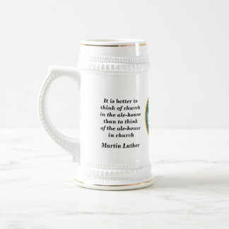 Martin Luther Beer Quote Sejdel