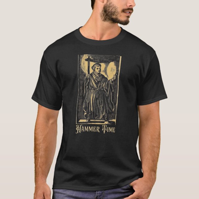 Martin Luther Hammer Time nförde reformeringen av  T Shirt (Framsida)
