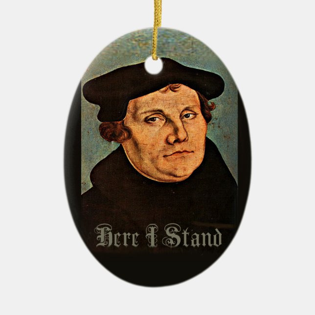 Martin Luther, här som jag står Julgransprydnad Keramik (Framsidan)