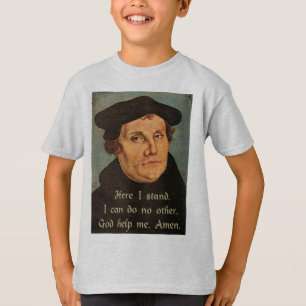 Martin Luther här står jag 95 religiösa teer Tee