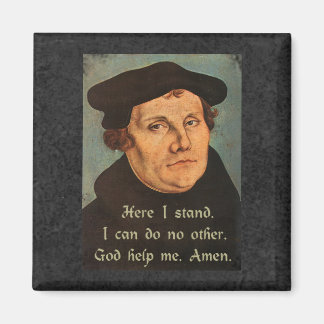 Martin Luther här står jag för Faith citation Magnet