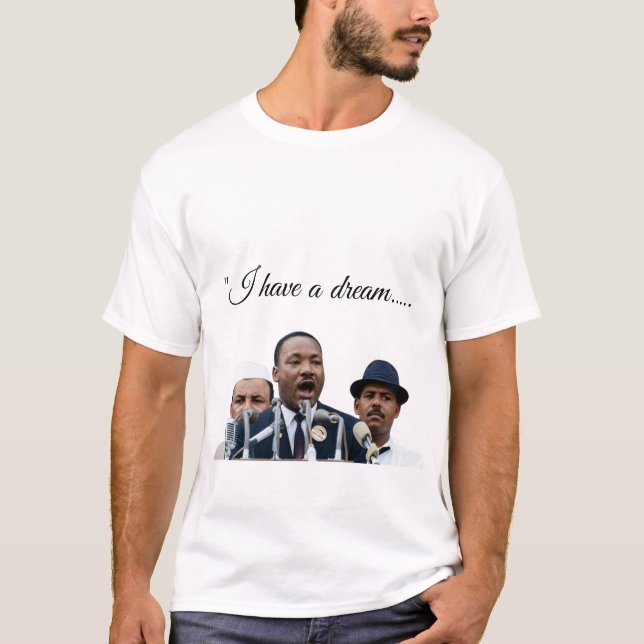 Martin Luther King "Jag har en dröm"  T Shirt (Framsida)