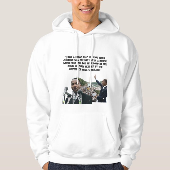 Martin Luther King Jr. Drömtal Citat Hoodie (Framsida)