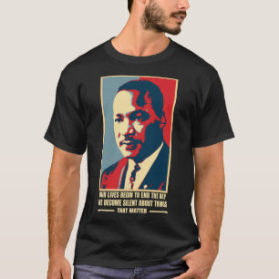 Martin Luther Kung-citatet - Svart historikmånad T Shirt