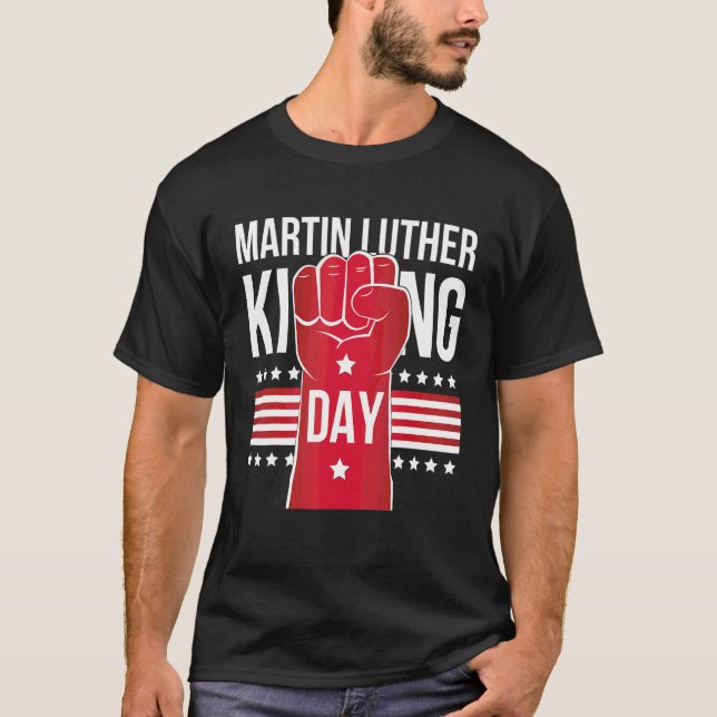 Martin Luther Kung Day T Shirt (Framsida)
