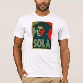 Martin Luther "Sola" affisch Tee