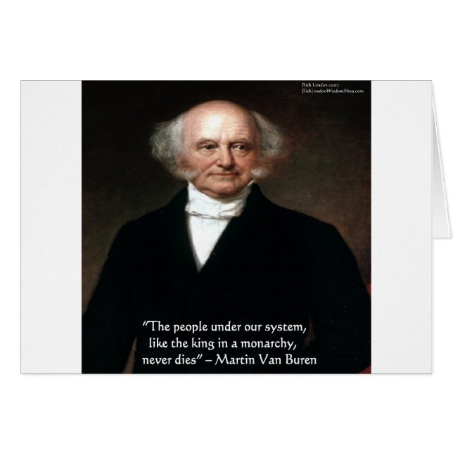 Martin Van Buren "America Live" Wisdom Gifts Hälsningskort (Framsidan Horizontal)