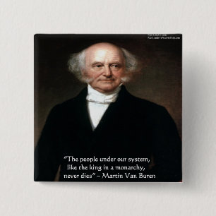 Martin Van Buren "Amerikaner lever" Visdomsgåvor Knapp