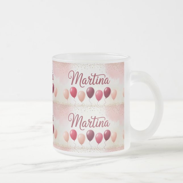 Martina Namn Balloons Frosty Mugg (Höger)
