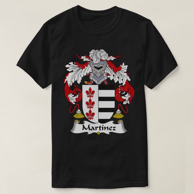 Martinez Coat of Arms  Family Crest  T Shirt (Design framsida)