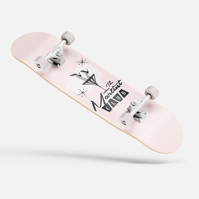 Martini Klubb Rosa Skateboard (The Martini Club Pink Skateboard)