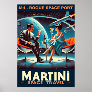 Martini Space Travel Poster Roster Space Port