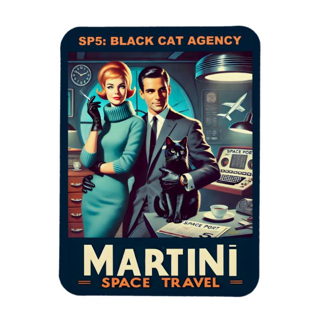 Martini Space Travel Poster SP5: Black Cat Agency Magnet (Vertikal)