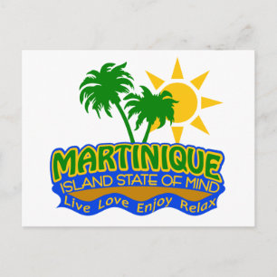 Martinique State of Mind vycard Vykort