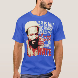 Marvin Gaye Quote T Shirt