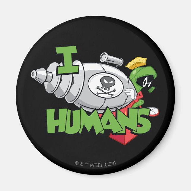 MARVIN MARTIAN™ I Laser Humans Magnet (Framsidan)