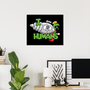 MARVIN MARTIAN™ I Laser Humans Poster
