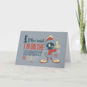 MARVIN MARTIAN™.. Jag är på Naughty List? Helgkort