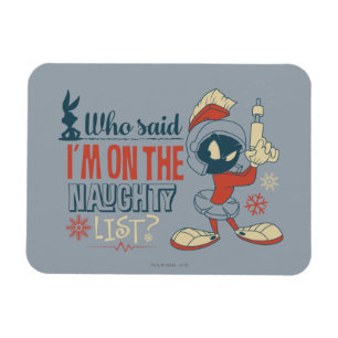 MARVIN MARTIAN™ - Jag är på Naughty List? Magnet