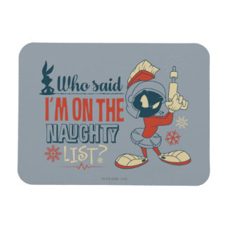 MARVIN MARTIAN™ - Jag är på Naughty List? Magnet