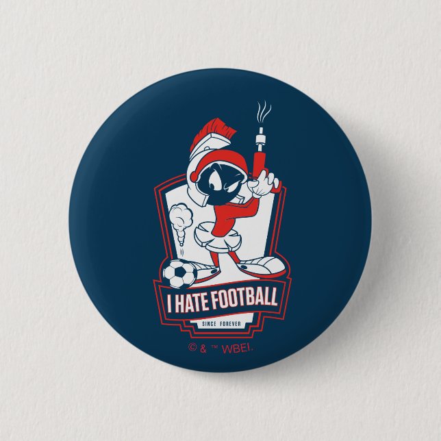 MARVIN THE MARTIAN™ "Jag hatar fotboll" Grafik Knapp (Framsida)