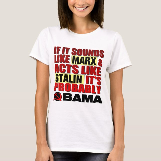 Marx Stalin? Obama! T-shirt (Framsida)