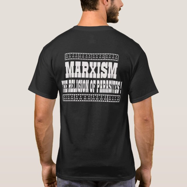MARXISM ÄR PARASITERNAS RELIGION T SHIRT (Baksida)