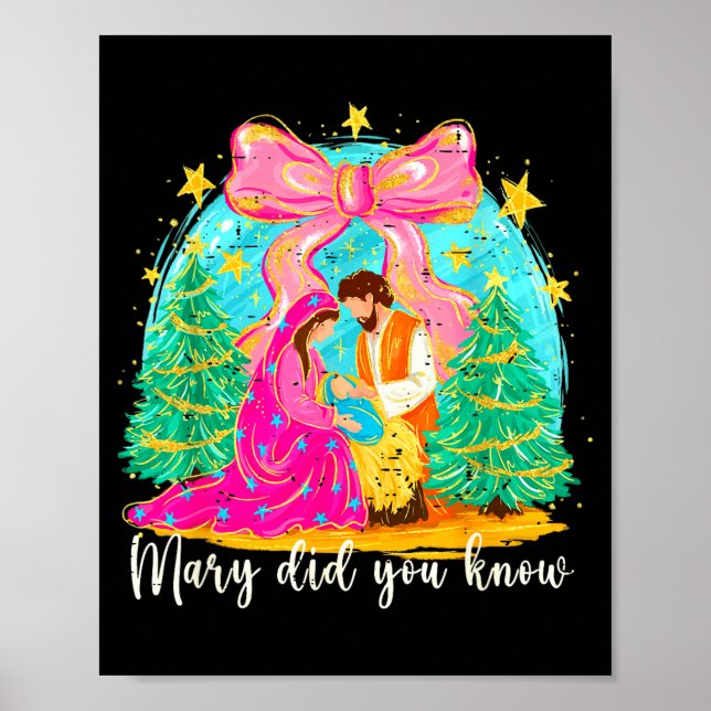 Mary Did You Know Christian Nativity Scene Christm Poster (Framsidan)