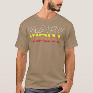 Mary Förnamn Roligt Vintage Solnedgång Mary vän T Shirt