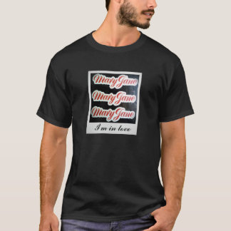 Mary Jane mig förälskad utslagsplatsskjorta för T-shirt