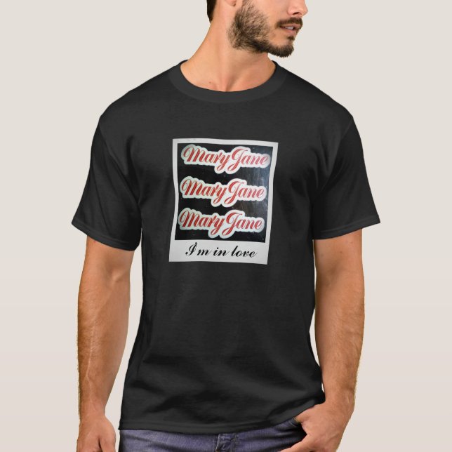 Mary Jane mig förälskad utslagsplatsskjorta för T-shirt (Framsida)