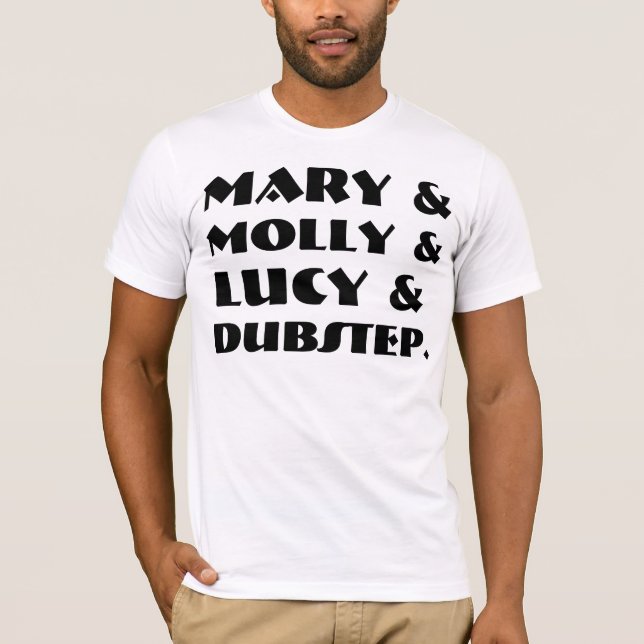 Mary MollyLucy Dubstep T-tröja & skjortor Tee (Framsida)