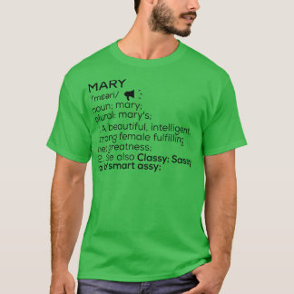 Mary Namn Definition Mary Female Namn T Shirt