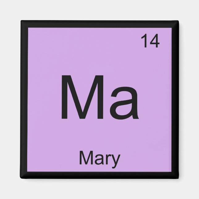 Mary Namn Kemiskt Element Periodiska Systemet Magnet (Framsidan)