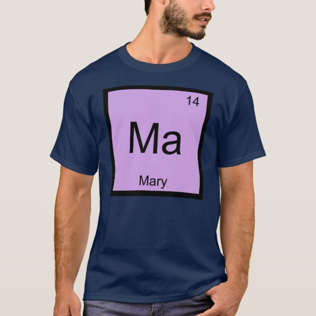 Mary Namn Kemiskt Element Periodiska Systemet Tee Shirt (Framsida)