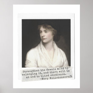 Mary Wollstonecraft Quote - Underbara kvinnor i hi Poster