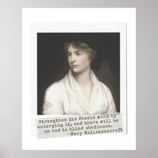 Mary Wollstonecraft Quote - Underbara kvinnor i hi Poster (Framsidan)