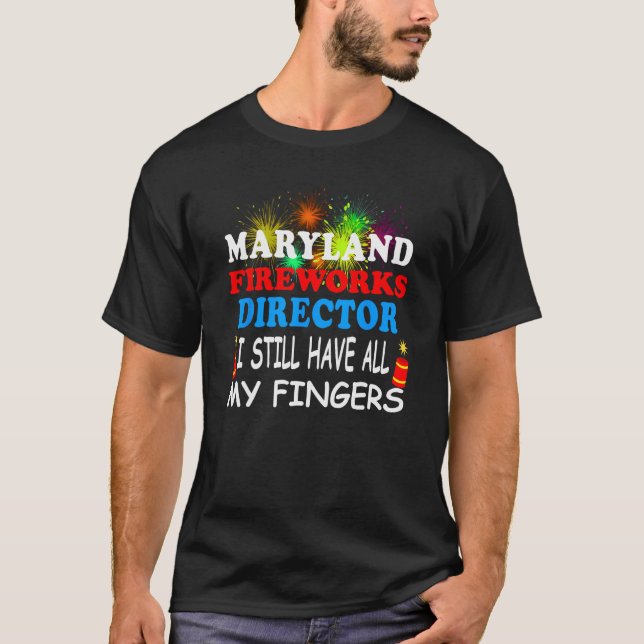 Maryland Fireworks Director T Shirt (Framsida)