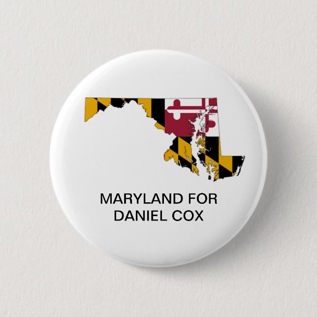 MARYLAND for DANIEL COX GOVERNOR Button Knapp (Framsida)