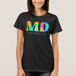 Maryland Md Tie Dye T Shirt