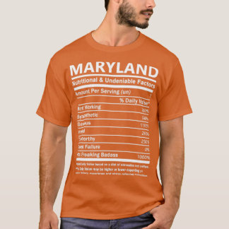 Maryland Namn Maryland Nutritional och onekligen T Shirt