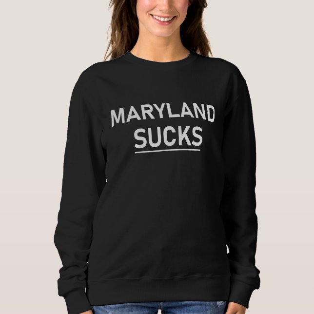 Maryland Sucks T Shirt (Framsida)