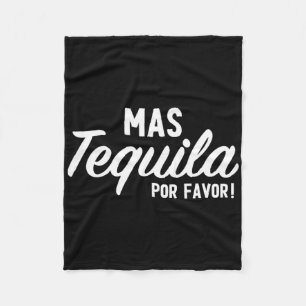 Mas Tequila Por Favor Funny Cinco de Mayo Day Fies Fleecefilt