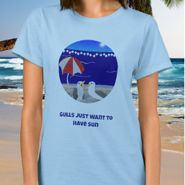 Måsar Vill Bara Ha Sol Rolig Måsfågel T Shirt