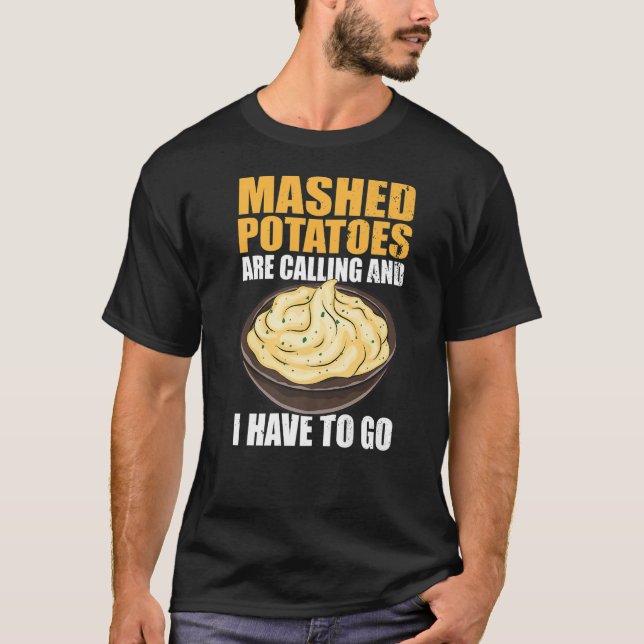 Mashat ropar och jag måste gå t shirt (Framsida)