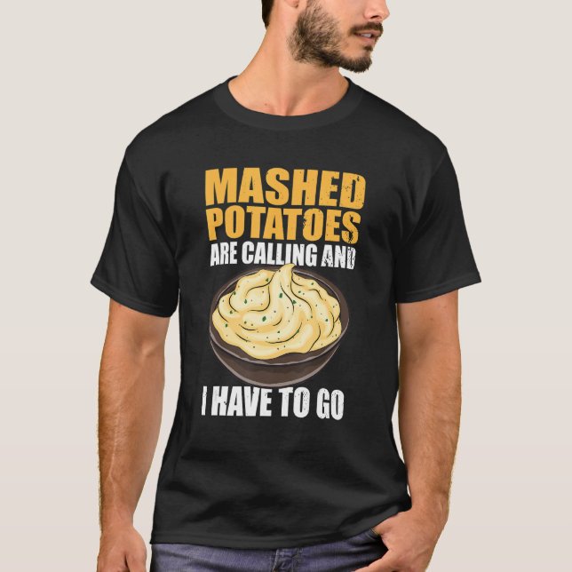 Mashat ropar och jag måste gå t shirt (Framsida)